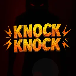 Knock Knock